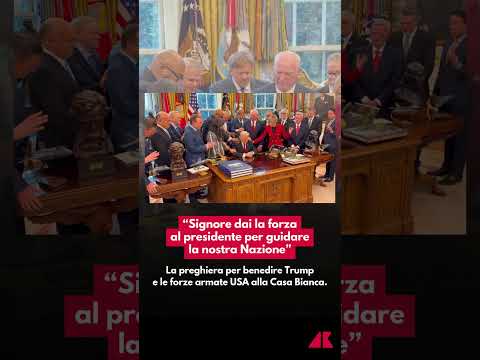 “Signore dai la forza al presidente per guidare la nostra Nazione”