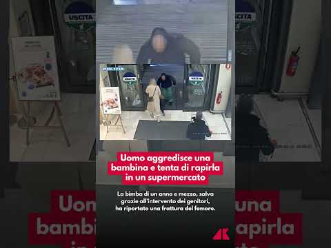 Uomo aggredisce una bambina e tenta di rapirla in un supermercato